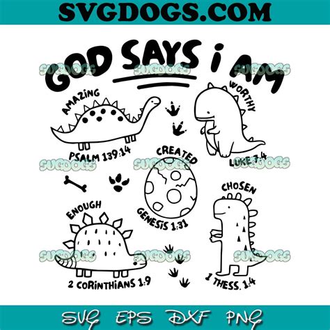 God Says I Am Dinosaur SVG PNG #1