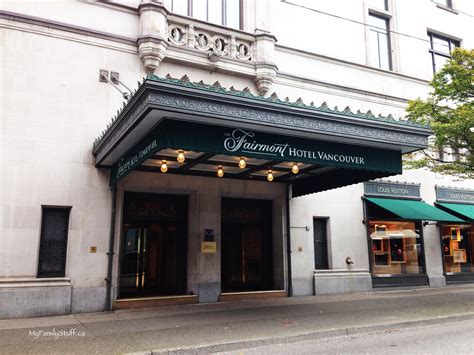 Fairmont Hotel Vancouver review - My Family Stuff