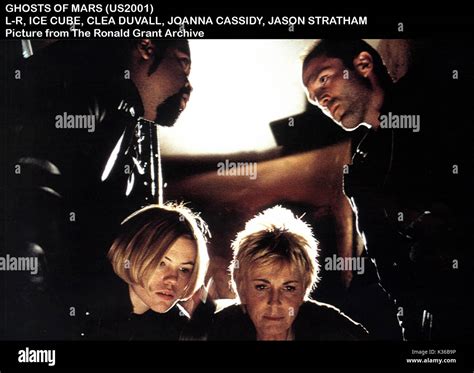 GHOSTS OF MARS L-R, ICE CUBE, CLEA DUVALL, JOANNA CASSIDY, JASON ...