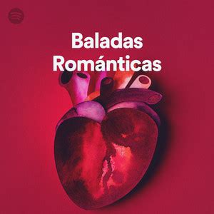 Baladas Románticas - playlist by Spotify | Spotify