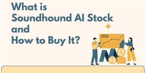 What is Soundhound AI Stock and How to Buy It?