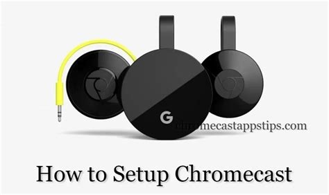 How to Setup Chromecast [Complete Guide 2020] - Chromecast Apps Tips