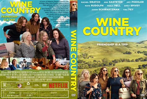 34 Best Images Wine Country Movie House / Take a sip of 'Wine Country ...