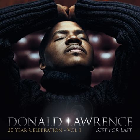 Donald Lawrence Unveils New Artwork for 20th Anniversary Album ...