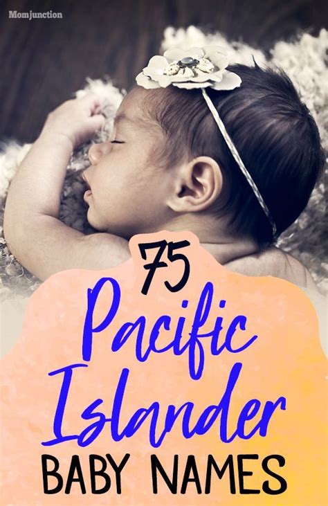 75 pretty pacific islander baby names for boys and girls – Artofit