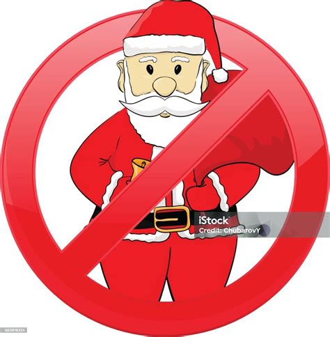 No Santa Claus Sign Santa Is Forbidden Stock Illustration - Download ...