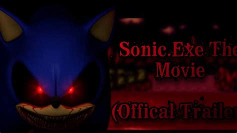 Sonic.Exe The Movie (Official Trailer Animation) - YouTube