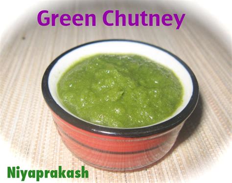 Niya's World: Green Chutney ( for Samosa, Dhokla, Khandvi, Chutney Sandwich .... )