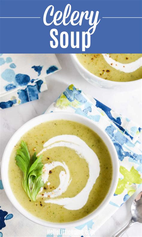 Celery Soup (Easy + Delicious Recipe) | Hello Little Home