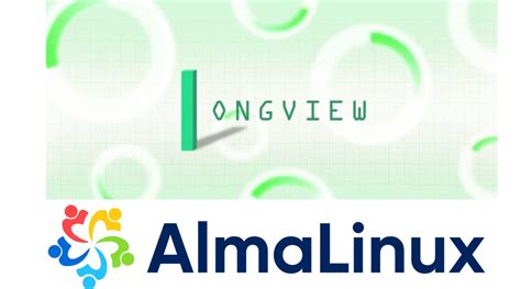 How to install Longview on Alma Linux