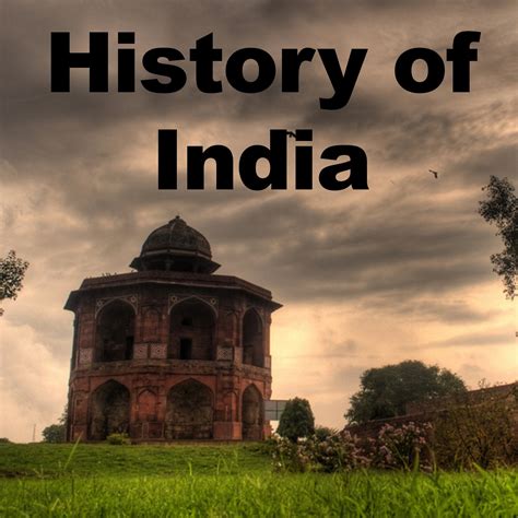 The History of India Podcast | Listen via Stitcher for Podcasts