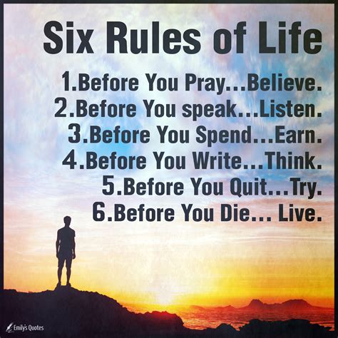 Six Rules of Life | Popular inspirational quotes at EmilysQuotes