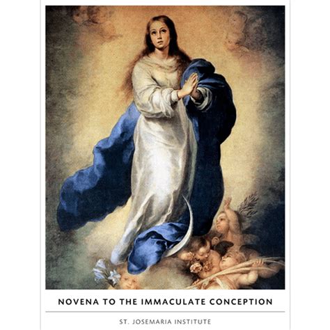 Novena to the Immaculate Conception - St. Josemaria Institute