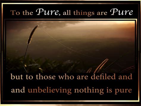 Titus 1:15 To Pure All Things Are Pure (brown)