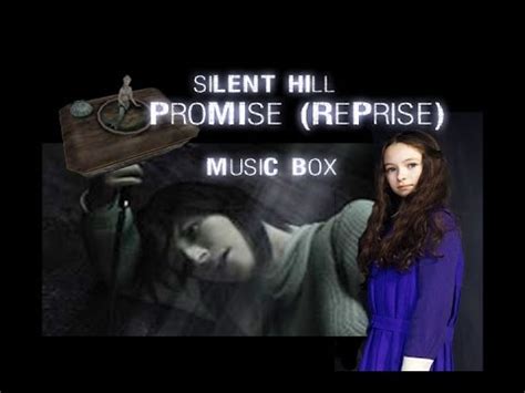 Silent Hill - Promise (Reprise) Music Box - YouTube