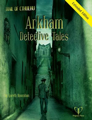 » Arkham Detective Tales Extended Edition