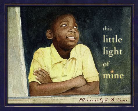 This Little Light of Mine | Book by Public Domain, E.B. Lewis | Official Publisher Page | Simon ...