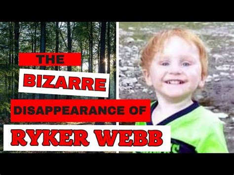 The Bizarre Disappearance of Ryker Webb The 3 Year Old Boy who Vanished ...