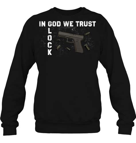 In Glock We Trust Shirt | TeeHerivar