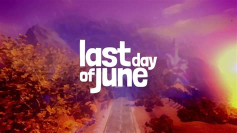 Last Day of June Review - GamesReviews.com