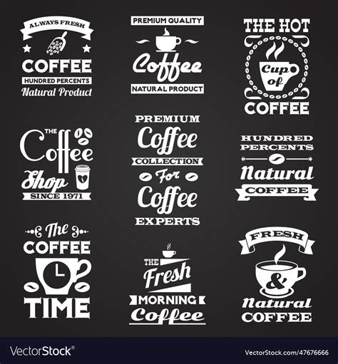 Coffee vintage labels set Royalty Free Vector Image