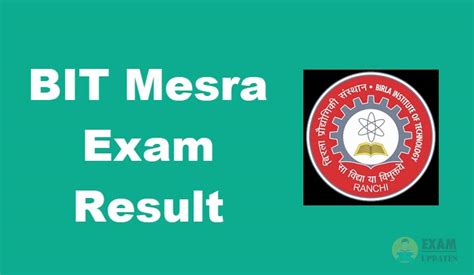 BIT Mesra Exam Result 2019 - Birla Institute Of Technology Exam Results ...