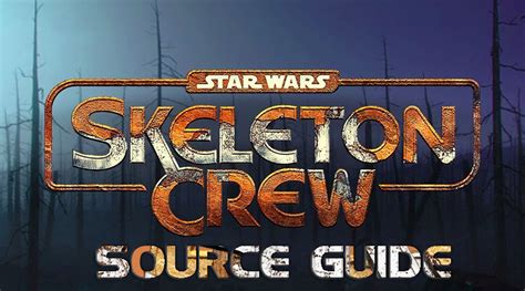 Skeleton Crew Source Guide - SWRPGGM