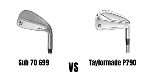 Sub 70 699 Vs Taylormade P790 Irons Comparison Overview - The Ultimate ...