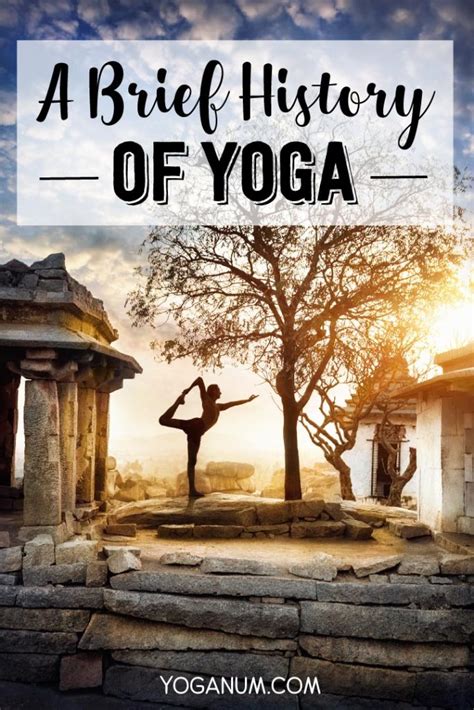 A Brief History Of Yoga - Yoganum Blog