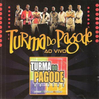 Turma do Pagode by Turma do Pagode album lyrics | Musixmatch