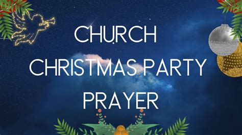 Church Christmas Party Prayer with Music Background - YouTube