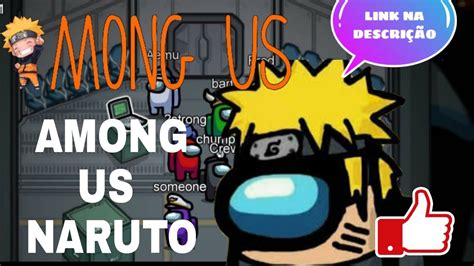 🔴MOD AMONG US "NARUTO" +DOWNLOAD MEDIAFIFE💥🔴 - YouTube