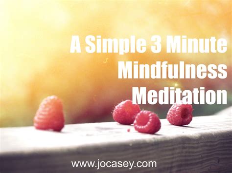 3 minute mindfulness meditation - Jo Casey