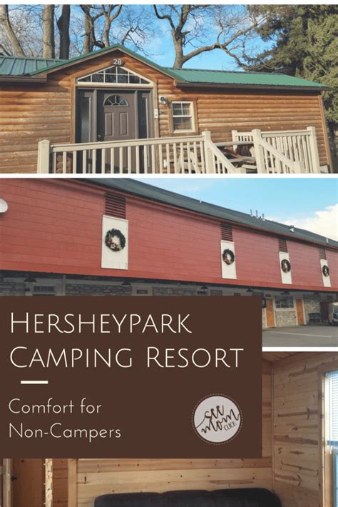 Hersheypark Camping Resort: Comfort for Non-Campers - See Mom Click