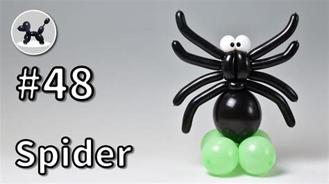 バルーンアートの作り方 #48 (蜘蛛) / Spider - How to Make Balloon Animals #48 ...