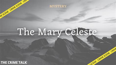 The Mary Celeste - The Crime Talk | Unsolved Mystery