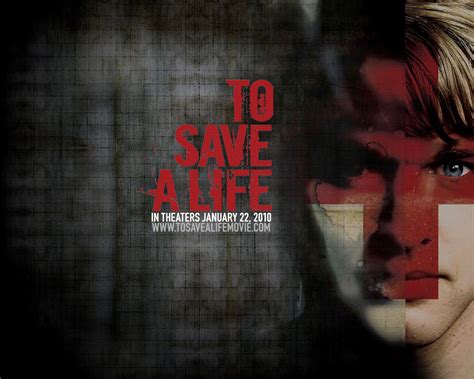 To Save a Life - Movies Wallpaper (9958474) - Fanpop