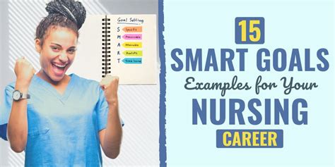 15 SMART Goals Examples for Your Nursing Career