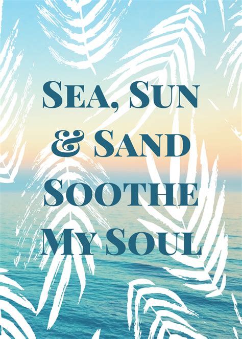 Sea, Sun & Sand Soothe my Soul Free Print from www.designloveinspiration.com #freeprint # ...