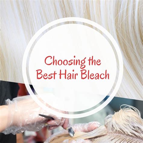 Choosing the Best Hair Bleach - Bellatory