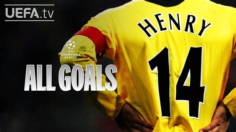 THIERRY HENRY: ALL #UCL GOALS! - YouTube