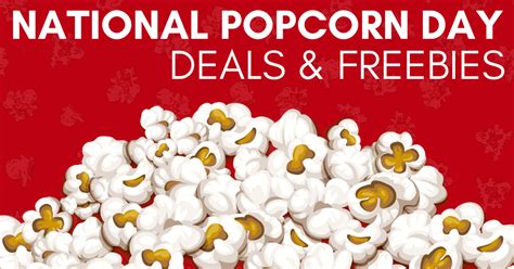 National Popcorn Day | Deals & Freebies - The Freebie Guy® ️️️