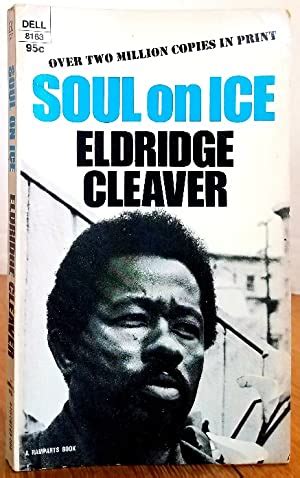 SOUL ON ICE by Cleaver, Eldridge: Fine Mass Market Paperback (1970 ...