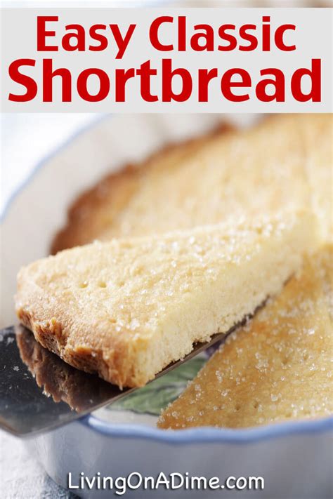 Easy Classic Shortbread Recipe - Living on a Dime