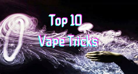 A Beginner-Friendly Tutorial on 10 Popular Vape Tricks