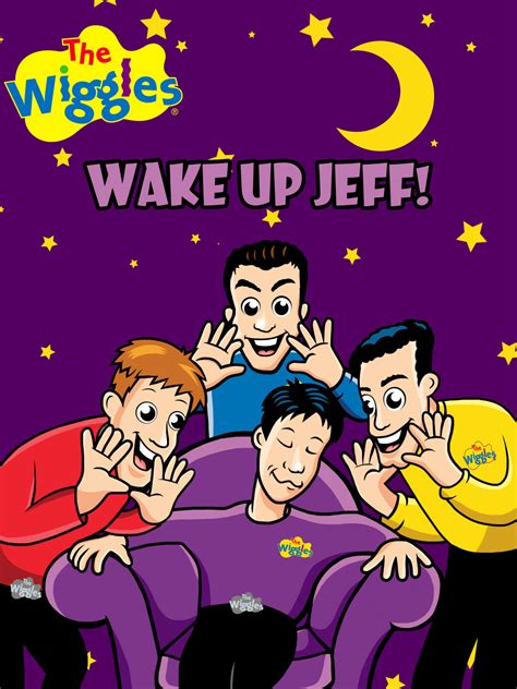 The Wiggles WAKE UP JEFF! Poster by seanscreations1 on DeviantArt