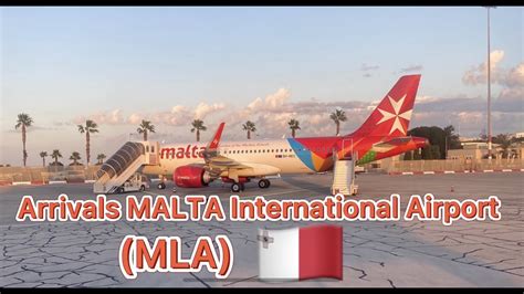 Arrivals Of MALTA International Airport (MLA) 🇲🇹 - YouTube