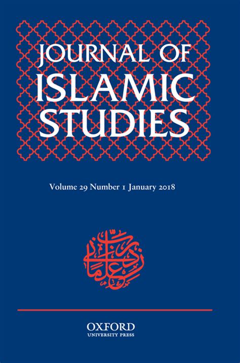 Journal of Islamic Studies - Issue 29 Number 1, January 2018 | Oxford Centre for Islamic Studies