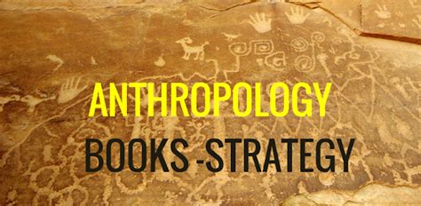 UPSC ANTHROPOLOGY BOOKS , NOTES, STRATEGY ~ UPSC ACADEMY