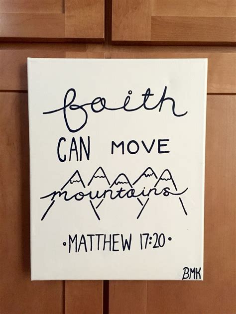 Faith can move mountains - Matthew 17:20 // bible verse canvas \\ Canvases for Christ BMK ...